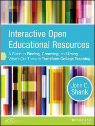 Interactive Open Educational Resources by John D Shank Interactive Open Educational Resources by John D Shank
