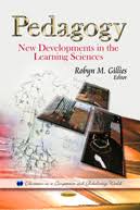 Pedagogy New Developments in the Learning Sciences