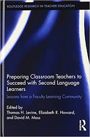 Preparing Classroom Teachers to Succeed with Second Language Learners
