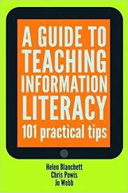 A Guide to Teaching Information Literacy 101 Practical Tips A Guide to Teaching Information Literacy 101 Practical Tips
