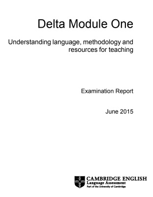 DELTA Module One Examination Report June 2015