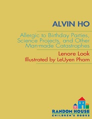 Alvin Ho Allergic to Birthday Parties Science Projects and Other Man-Made Catastrophes Alvin Ho Allergic to Birthday Parties Science Projects and Other Man-Made Catastrophes