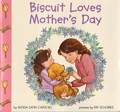 Biscuits Holiday Celebrations - Biscuit Loves Mothers Day