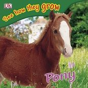 DK See How They Grow - Pony DK See How They Grow - Pony