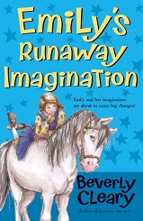 Emilys Runaway Imagination by Beverly Cleary Emilys Runaway Imagination by Beverly Cleary