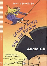 Granny Fixit and the Pirate Stage 1 by Jane Cadwallade Audio CD
