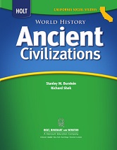 Holt World History California Student Edition Grades 6-8 Ancient Civilizations Holt World History California Student Edition Grades 6-8 Ancient Civilizations