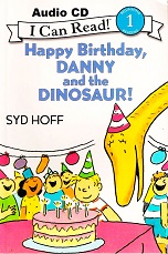 I Can Read 1 - Happy Birthday Danny and the Dinosaur Audio CD I Can Read 1 - Happy Birthday Danny and the Dinosaur Audio CD