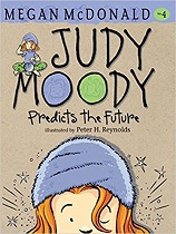 Judy Moody 4 - Judy Moody Predicts the Future by Megan McDonald Judy Moody 4 - Judy Moody Predicts the Future by Megan McDonald