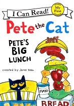 My First I Can Read - Pete the Cat Petes Big Lunch My First I Can Read - Pete the Cat Petes Big Lunch