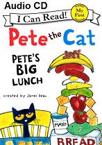 My First I Can Read - Pete the Cat Petes Big Lunch Audio CD My First I Can Read - Pete the Cat Petes Big Lunch Audio CD