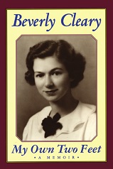 My Own Two Feet A Memoir by Beverly Cleary - HarperCollins ebooks