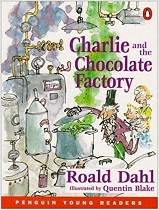 Penguin Readers Level 3 - Charlie and the Chocolate Factory by Roadh Dahl Penguin Readers Level 3 - Charlie and the Chocolate Factory by Roadh Dahl