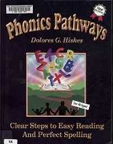 Phonics Pathways 8th Edition - Clear Steps to Easy Reading and Perfect Spelling Phonics Pathways 8th Edition - Clear Steps to Easy Reading and Perfect Spelling