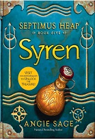 Septimus Heap 05 - Syren by Angie Sage