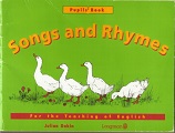 Songs and Rhymes for the Teaching of English - Pupils Book by Julian Dakin LONGMAN