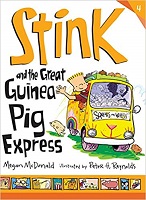 Stink and the Great Guinea Pig Express by Megan McDonald Stink and the Great Guinea Pig Express by Megan McDonald