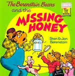 The Berenstain Bears and the Missing Honey The Berenstain Bears and the Missing Honey