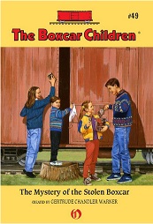 The Boxcar Children 49 - Mystery of the Stolen Boxcar by Gertrude Chandler Warner The Boxcar Children 49 - Mystery of the Stolen Boxcar by Gertrude Chandler Warner