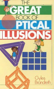 The Great Book of Optical Illusions The Great Book of Optical Illusions