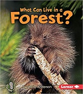 What Can Live in a Forest - First Step Nonfiction Animal Adaptations What Can Live in a Forest - First Step Nonfiction Animal Adaptations