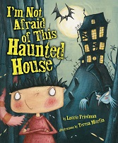 Im Not Afraid of This Haunted House Im Not Afraid of This Haunted House