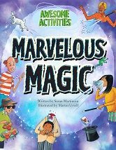 Marvelous Magic by Susan Martineau Marvelous Magic by Susan Martineau