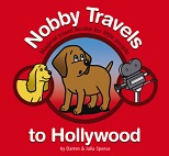 Nobby Travels to Hollywood - Magical Travel Books for Little People Nobby Travels to Hollywood - Magical Travel Books for Little People