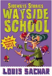 Sideways Stories From Wayside School by Louis Sachar Sideways Stories From Wayside School by Louis Sachar
