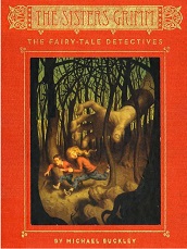 The Fairy Tale Detectives - The Sisters Grimm The Fairy Tale Detectives - The Sisters Grimm