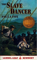 The Slave Dancer by Paula Fox The Slave Dancer by Paula Fox