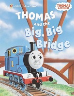 Thomas and Friends - Thomas and the Big Big Bridge Thomas and Friends - Thomas and the Big Big Bridge
