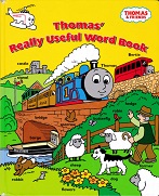 Thomas and Friends - Thomas Really Useful Word Book Thomas and Friends - Thomas Really Useful Word Book