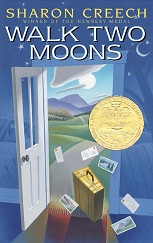Walk Two Moons by Sharon Creech Walk Two Moons by Sharon Creech