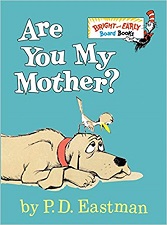 Are You My Mother - Beginner Books Are You My Mother - Beginner Books