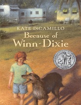 Because of Winn-Dixie by Kate DiCamillo Because of Winn-Dixie by Kate DiCamillo