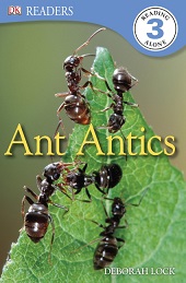 DK Reader Reading Alone 3 - Ant Antics DK Reader Reading Alone 3 - Ant Antics