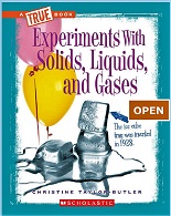 Experiments Flash Books Scholastic - Experiments With Solids Liquids and Gases Experiments Flash Books Scholastic - Experiments With Solids Liquids and Gases