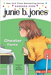 Junie B First Grader - Cheater Pants Junie B First Grader - Cheater Pants