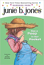 Junie B Jones Has a Peep in Her Pocket Junie B Jones Has a Peep in Her Pocket