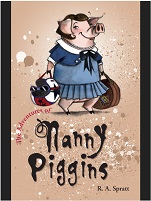 Nanny Piggins - The Adventures of Nanny Piggins Nanny Piggins - The Adventures of Nanny Piggins