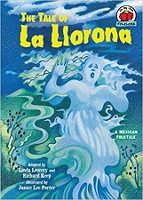 On My Own Folklore - The Tale of La Llorona A Mexican Folktale On My Own Folklore - The Tale of La Llorona A Mexican Folktale