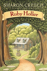 Ruby Holler by Sharon Creech Ruby Holler by Sharon Creech