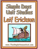 Simple Days Unit Studies - Biography by Leif Erickson Simple Days Unit Studies - Biography by Leif Erickson