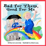 TumbleBook Grade K-3 - Bad For Them Good For Me TumbleBook Grade K-3 - Bad For Them Good For Me