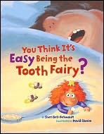 TumbleBook Grade K-3 - You Think Its Easy Being the Tooth Fairy TumbleBook Grade K-3 - You Think Its Easy Being the Tooth Fairy
