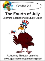 The Fourth of July - Learning Lapbook with Study Guide Grades 2-7 The Fourth of July - Learning Lapbook with Study Guide Grades 2-7