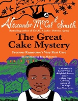 The Great Cake Mystery by Alexander McCall Smith The Great Cake Mystery by Alexander McCall Smith