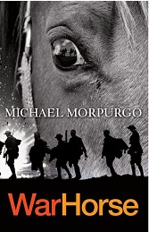 War Horse by Michael Morpurgo War Horse by Michael Morpurgo