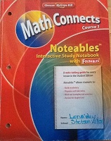 GLENCOE Math Connects Course 1 Noteables Interactive Study Notebook with Foldables GLENCOE Math Connects Course 1 Noteables Interactive Study Notebook with Foldables